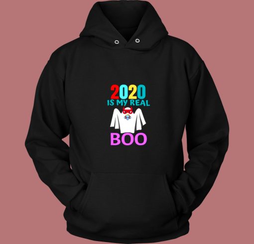 2020 Is My Real Boo Halloween Vintage Hoodie 2020 Is My Real Boo Halloween Vintage Hoodie
