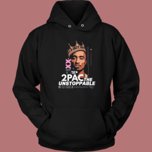 2Pac The Unstoppable Hoodie Style