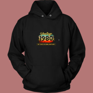 40th Birthday Vintage 1980 40 Years Vintage Hoodie