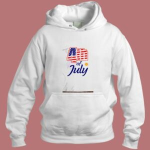 4th Of July Aesthetic Hoodie Style
