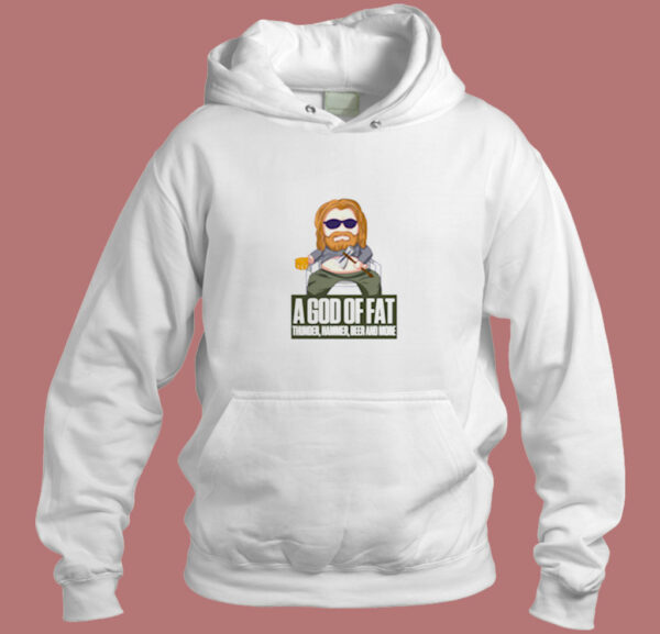 A God Of Fat Aesthetic Hoodie Style