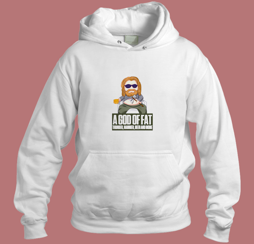 A God Of Fat Aesthetic Hoodie Style A God Of Fat Aesthetic Hoodie Style