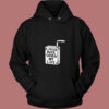 A Juice Box Saved My Life 80s Hoodie