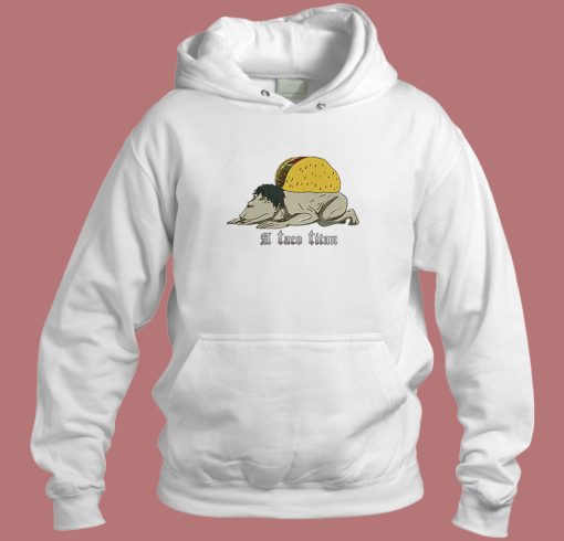 A Taco Titan Cart Funny Hoodie Style A Taco Titan Cart Funny Hoodie Style