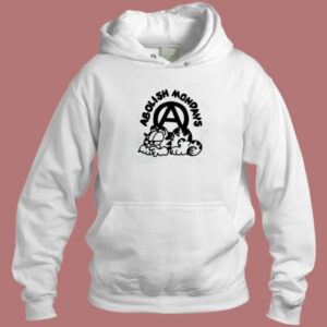 Abolish Mondays Hoodie Style
