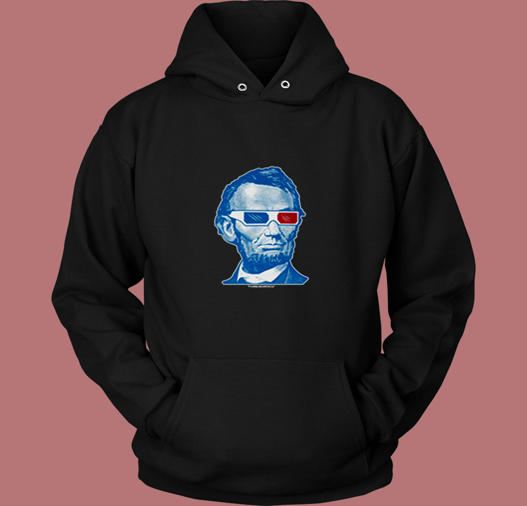 Abraham Lincoln 3d Glasses 80s Hoodie Abraham Lincoln 3d Glasses 80s Hoodie