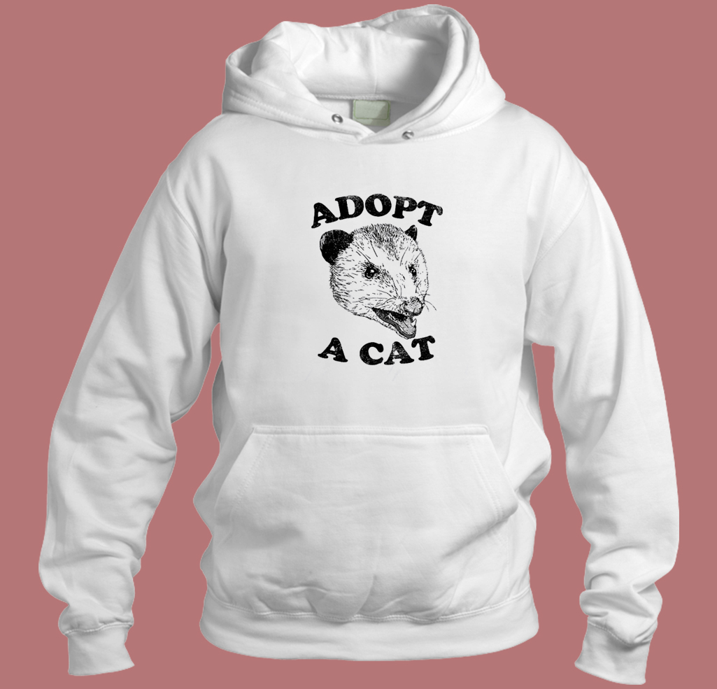 Adopt A Cat Possum Hoodie Style Adopt A Cat Possum Hoodie Style