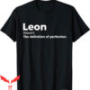 Aime Leon Dore T-Shirt Leon Definition Of Perfection Funny