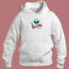 Alien Dont Be Sad Hoodie Style