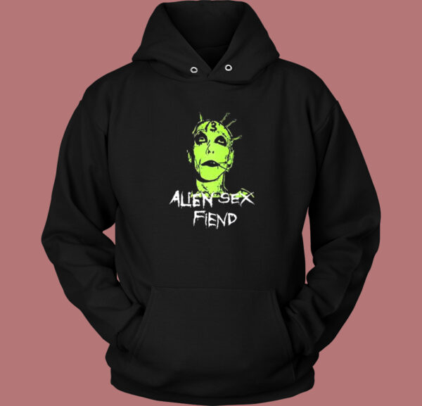Alien Sex Fiend Art Hoodie Style