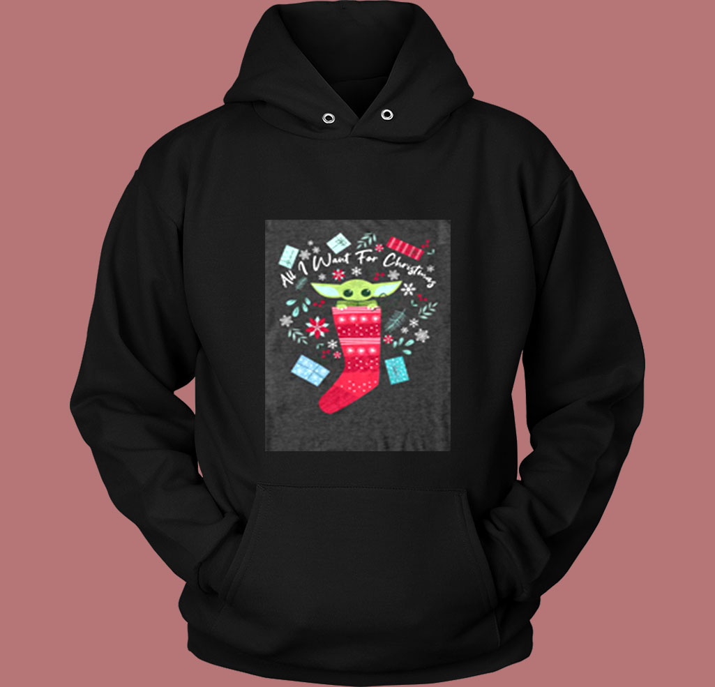 All I Want For Christmas Baby Yoda Vintage Hoodie All I Want For Christmas Baby Yoda Vintage Hoodie