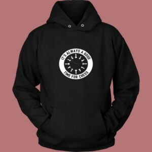 Always A Good Time For A Game Of Chess Vintage Hoodie