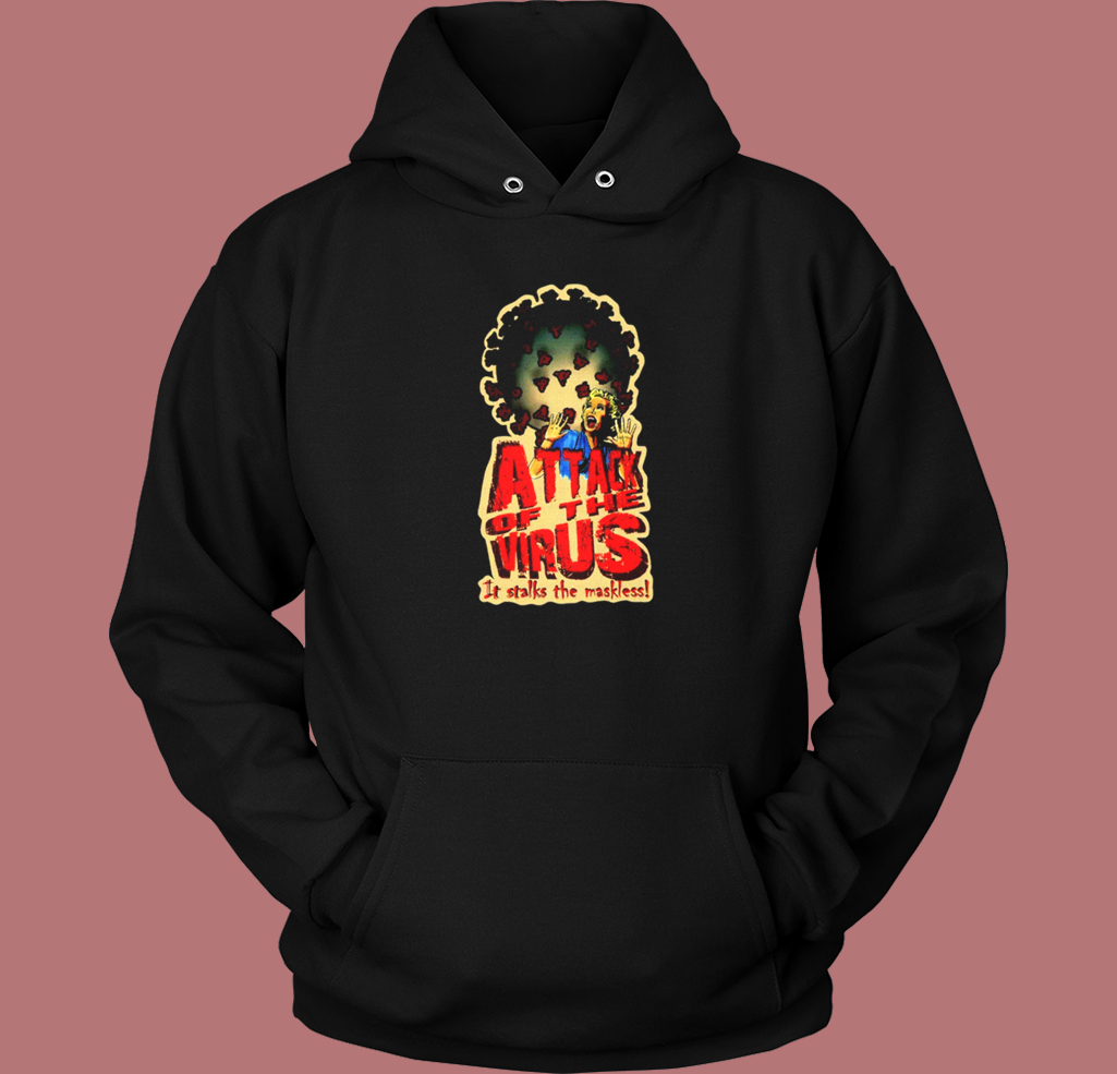Attack Of The Virus Graphic Hoodie Style Attack Of The Virus Graphic Hoodie Style