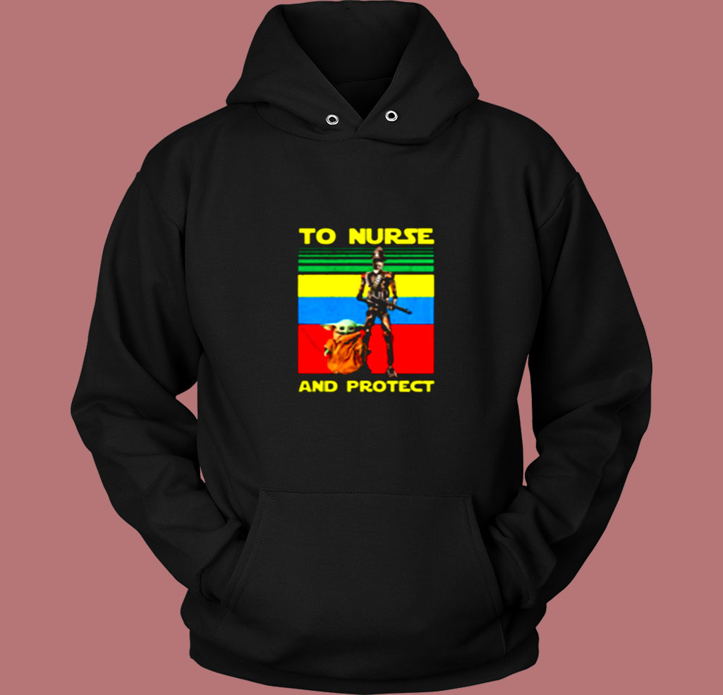 Baby Yoda And Ig 11 To Nurse And Protect Vintage Hoodie Baby Yoda And Ig 11 To Nurse And Protect Vintage Hoodie