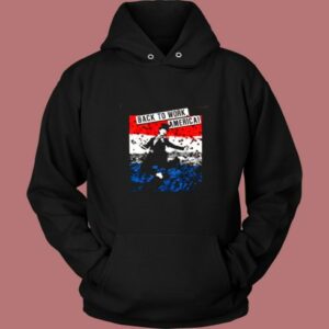 Back To Work America Vintage Hoodie 2