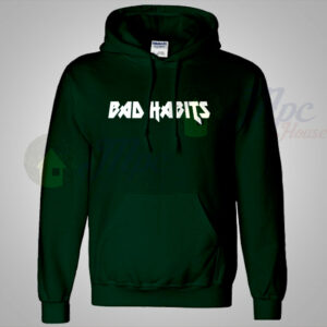 Bad Habits Lyrics Unisex Hoodie