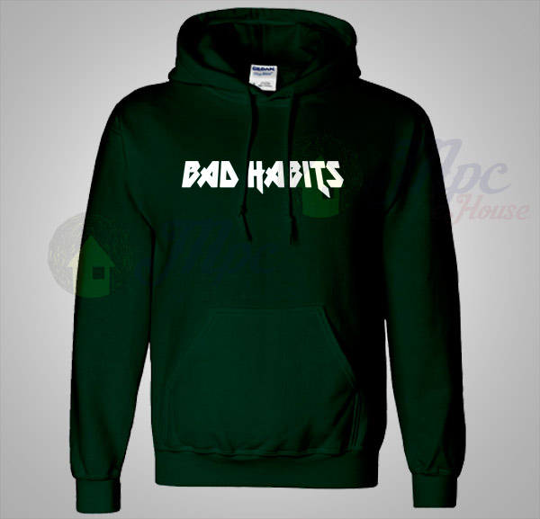 Bad Habits Lyrics Unisex Hoodie Bad Habits Lyrics Unisex Hoodie