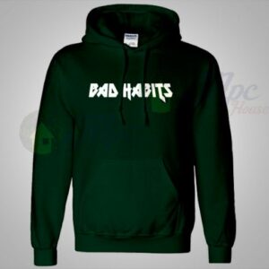 Bad Habits Lyrics Unisex Hoodie