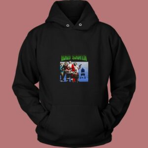 Bad Santa Christmas Funny 80s Hoodie