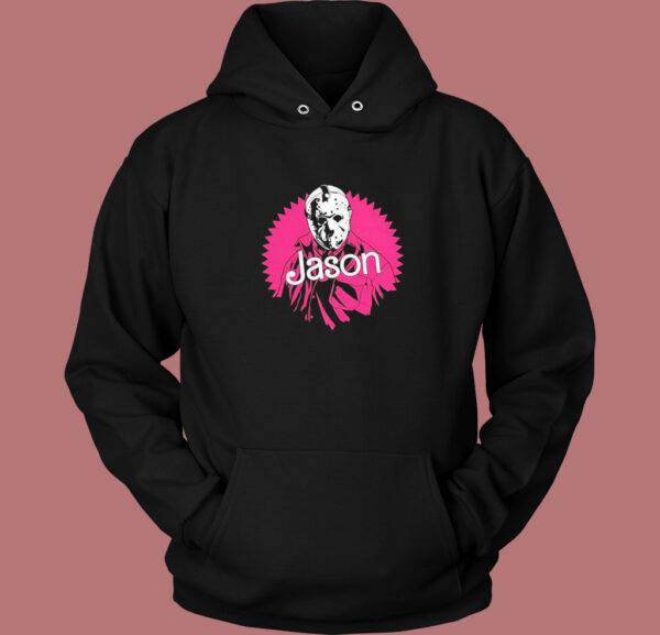 Barbie Jason Funny Hoodie Style