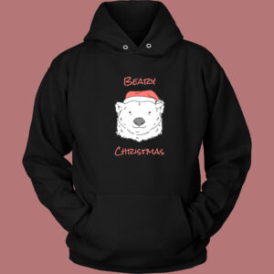 Beary Christmas Funny Hoodie Style 1