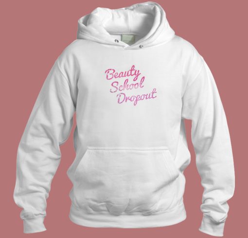 Beauty School Hoodie Style Beauty School Hoodie Style