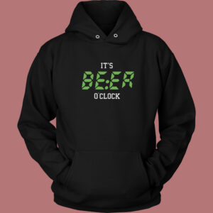 Beer O Clock Funny Hoodie Style