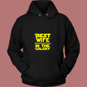 Best Wife In The Galaxy Star Wars Vintage Hoodie 1