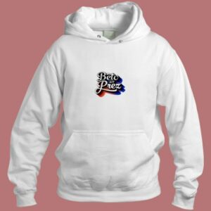 Beto For Prez Aesthetic Hoodie Style