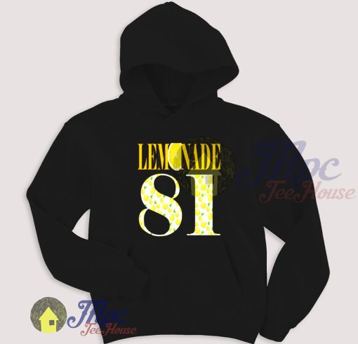 Beyonce Lemonade 81 Hoodie Beyonce Lemonade 81 Hoodie