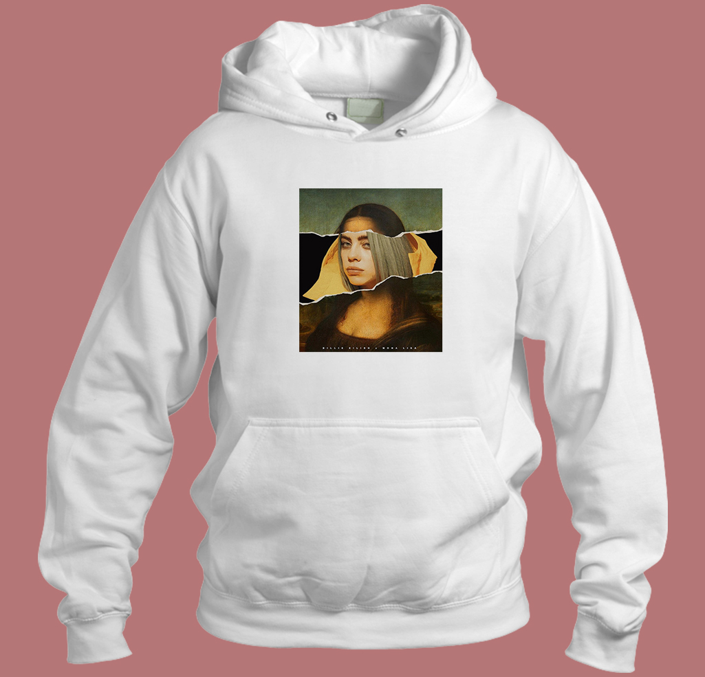 Billie Eilish Monalisa Parody Hoodie Style Billie Eilish Monalisa Parody Hoodie Style