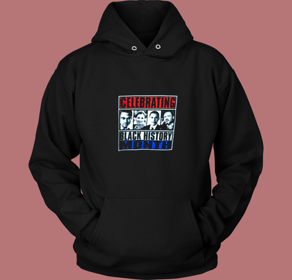 Black History Month Celebrating Vintage Hoodie Black History Month Celebrating Vintage Hoodie