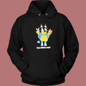 Bluey Big Daddy Man Hoodie Style 1