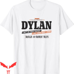 Bob Dylan T-Shirt Know What I Want Singer Songwriter