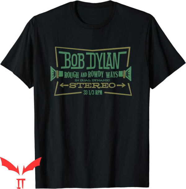 Bob Dylan T-Shirt Stereo American Singer Songwriter