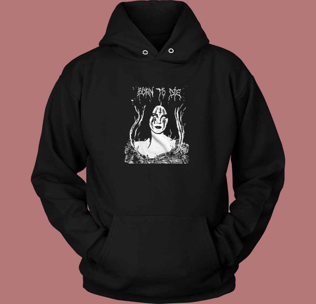 Born To Die Del Rey Hoodie Style On Sale Born To Die Del Rey Hoodie Style On Sale