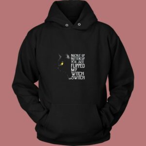 Buckle Up Buttercup You Just Flipped My Witch Switch Black Cat Vintage Hoodie 2