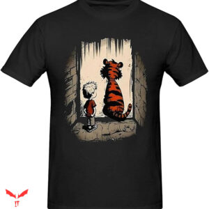 Calvin And Hobbes T-shirt Be There For Me