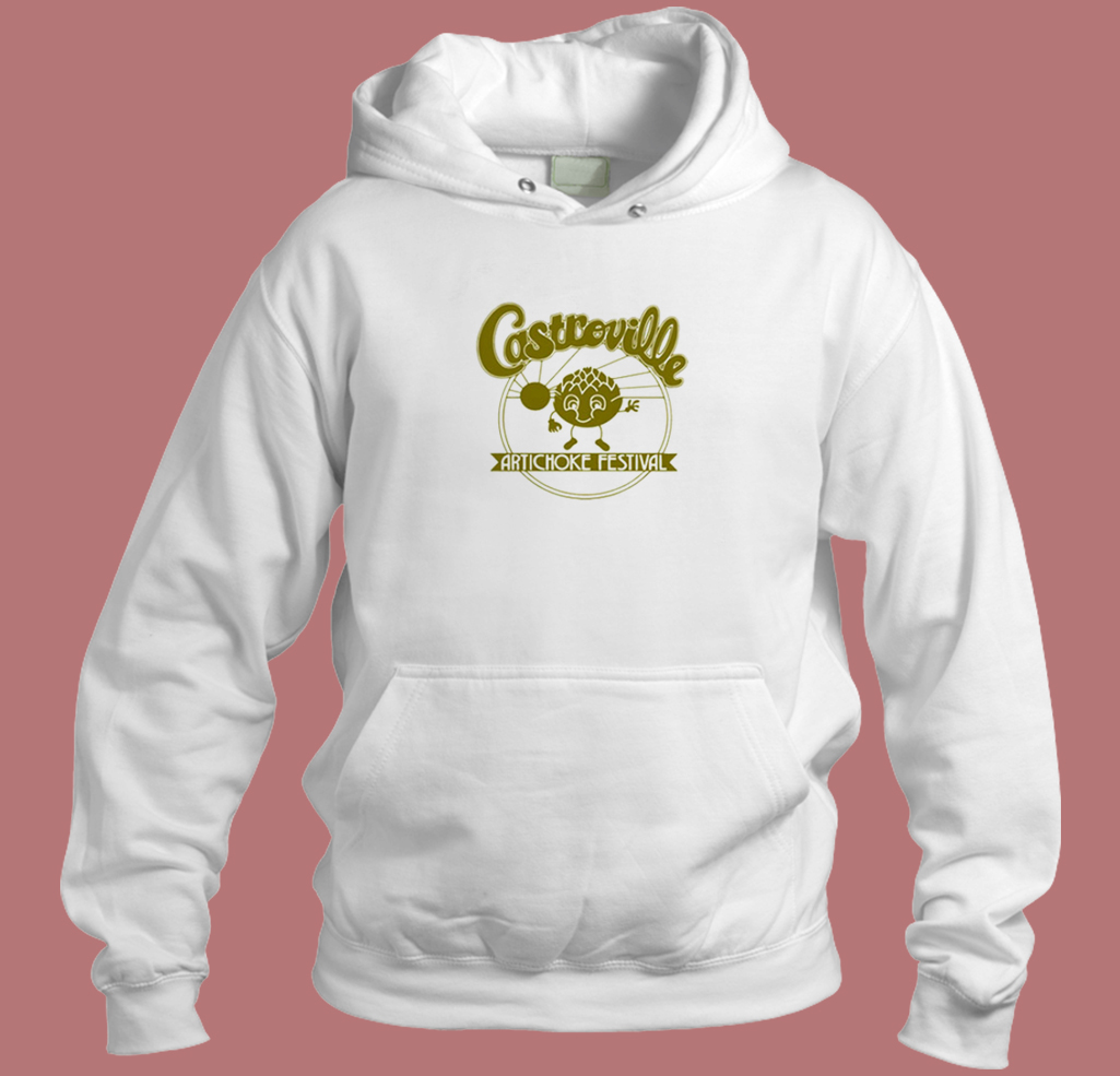 Castroville Artichoke Festival Hoodie Style Castroville Artichoke Festival Hoodie Style