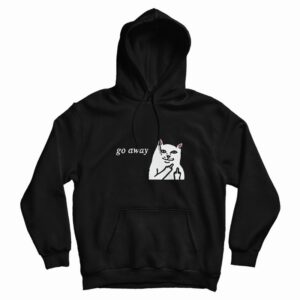 Cat Go Away Hoodie