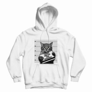 Cat I Cannot Sanction Your Buffoonery Hoodie