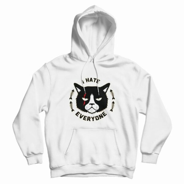 Cat I Hate Everyone Hoodie