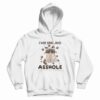 Cat I’am Smiling Asshole Hoodie