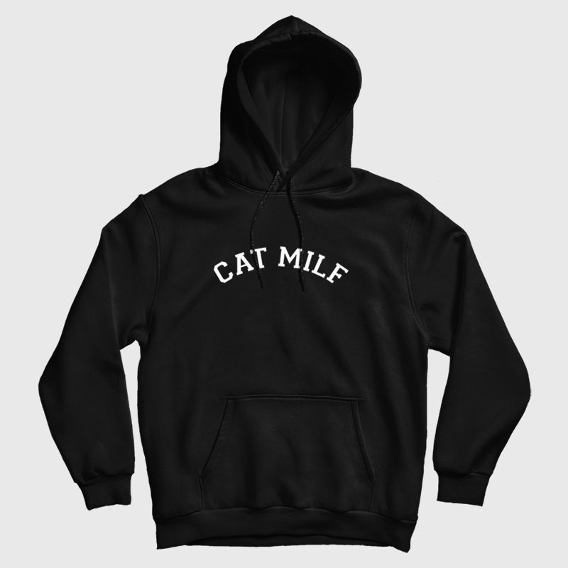 Cat Milf Funny Hoodie Cat Milf Funny Hoodie