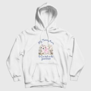Cat My Tummy Hurts and Im Mad At The Government Hoodie 3