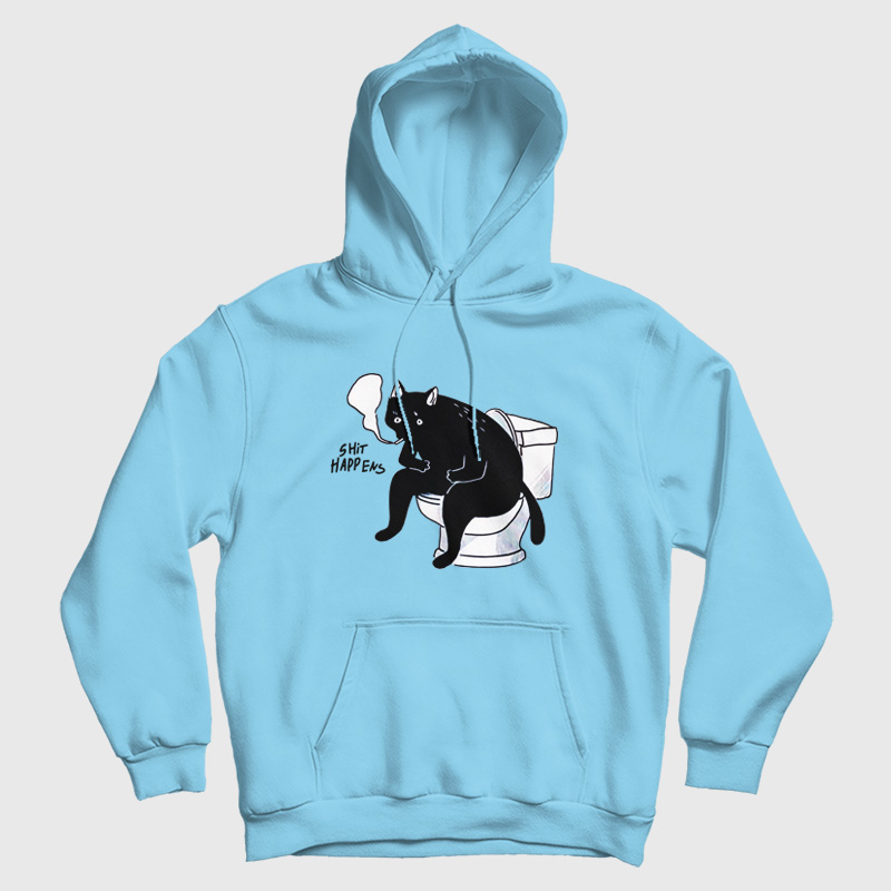 Cat Shit Happens Hoodie Cat Shit Happens Hoodie