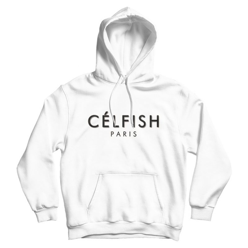 Celfie Paris Hoodie Trendy Clothing Celfie Paris Hoodie Trendy Clothing