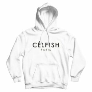 Celfie Paris Hoodie Trendy Clothing