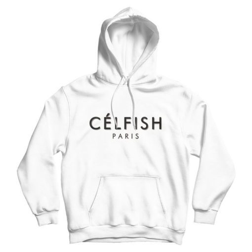 Celfie Paris Hoodie Trendy Clothing Celfie Paris Hoodie Trendy Clothing