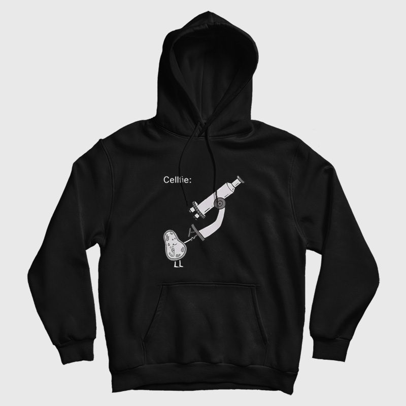 Cellfie Funny Science Biology Hoodie Cellfie Funny Science Biology Hoodie